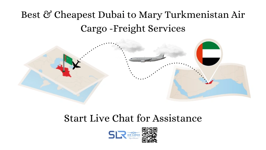 best-and-cheapest-dubai-to-mary-turkmenistan-air-cargo-freight-services-1-slr-air-cargo