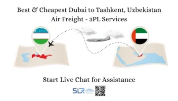 Best Dubai to Tashkent -Uzbekistan Air Shipment